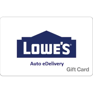 $200.00 Lowe's ***FAST***