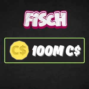 100m C$ - FISCH Currency