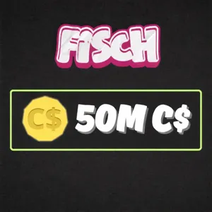 50M C$ - FISCH Currency