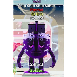 Ship Ship Ship Sahur