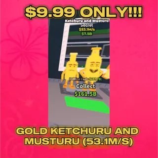 GOLD KETCHURU & MUSTURU