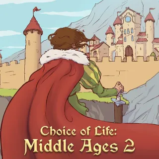 Choice of Life: Middle Ages 2 \ Xbox One / Xbox Series X|S