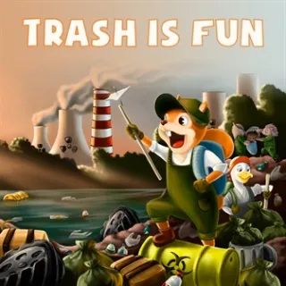 🔑 Trash is Fun Xbox/Win10 Stack