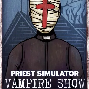  Priest Simulator: Vampire Show - Xbox Series X|S