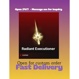 Radiant Executioner