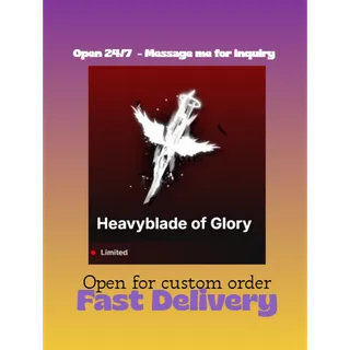 Heavyblade of Glory