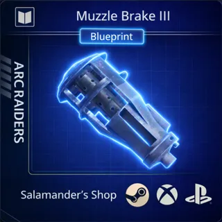 Muzzle Brake III Blueprint ARC Raiders