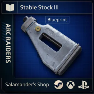 Stable Stock III Blueprint ARC Raiders