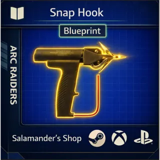 Snap Hook Blueprint ARC Raiders