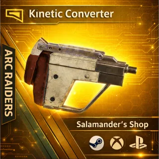 Kinetic Converter ARC Raiders
