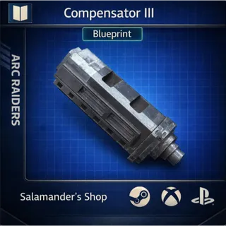 Compensator III Blueprint ARC Raider
