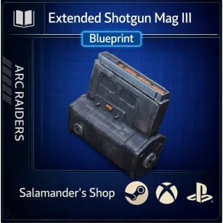Shotgun Mag III Blueprint ARC Raiders