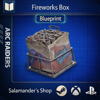 Fireworks Box Blueprint ARC Raiders