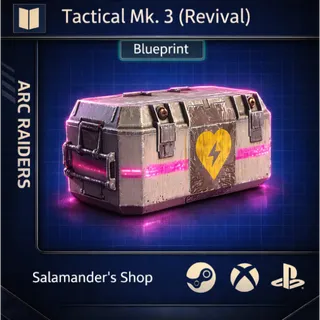 Tactical mk.3 (Revival) Blueprint ARC Raiders
