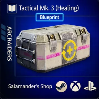 Tactical Mk.3 (Healing) Blueprint ARC Raiders