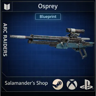 Osprey Blueprint ARC Raiders