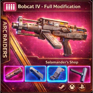 Bobcat IV Full Modification ARC Raiders