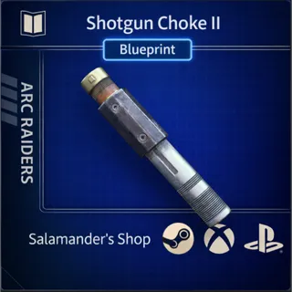 Shotgun Choke II Blueprint ARC Raiders