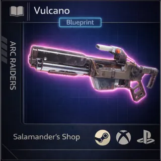 Vulcano Blueprint ARC Raiders