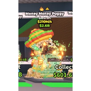 Money Money Puggy 210m/s