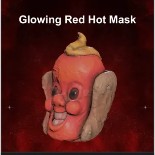 Glowing red hot mask 