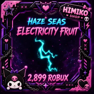 HAZE SEAS - ELECTRICITY FRUIT [2899R]