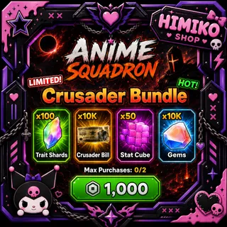 Anime Squadron - Crusader Bundle [1,000R]