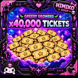 GREEDY GROWERS - TICKETS