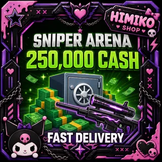 Sniper Arena — 250,000 Cash | Fast Delivery