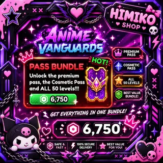 Anime Vanguard - PASS BUNDLE BATTLE PASS [7499R]