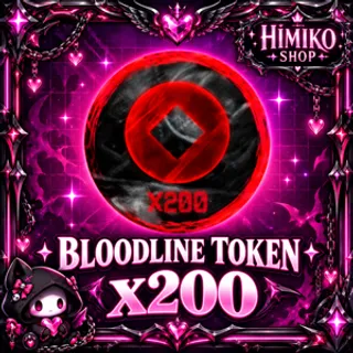 x200 Bloodline Token