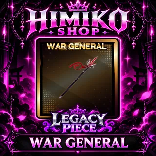 Legacy Piece — WAR GENERAL