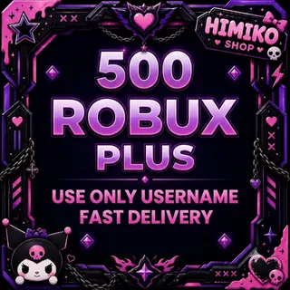 500 ROBUX PLUS — SAFE & FAST DELIVERY [USERNAME ONLY]