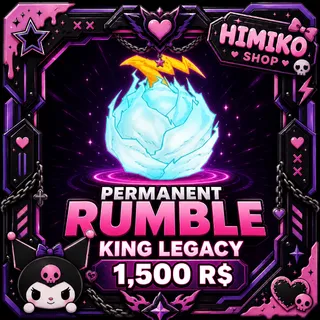 RUMBLE — KING LEGACY PERMANENT [1500R]