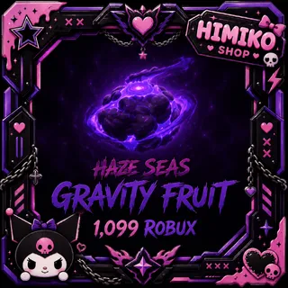 HAZE SEAS - GRAVITY FRUIT [1099R]