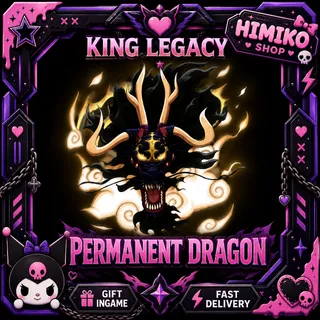 KING LEGACY — PERMANENT DRAGON [3250r]