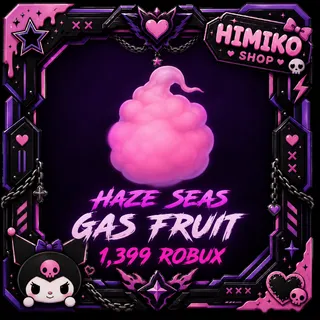 HAZE SEAS - GAS FRUIT [1399R]