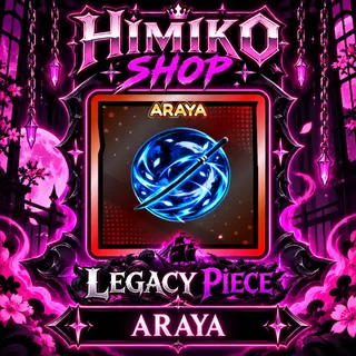 Legacy Piece — ARAYA