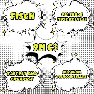 [FISCH] 🐟9 Million  C$  | 9M Fisch Cash💰 / CHEAPEST AND FASTEST / HUGE DISCOUNTS