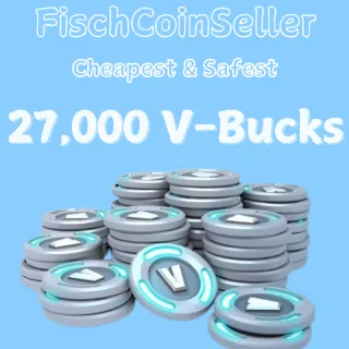 ✅27,000 V-BUCKS | ON YOUR ACCOUNT | QUICK AND CHEAP | 27000 VBUCKS✅