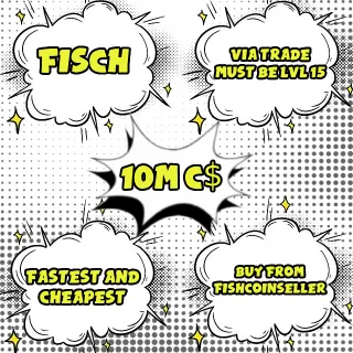 [FISCH] 🐟10 Million  C$  | 10M Fisch Cash💰 / CHEAPEST AND FASTEST / HUGE DISCOUNTS