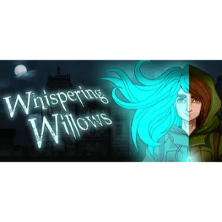 Whispering Willows - STEAM KEY
