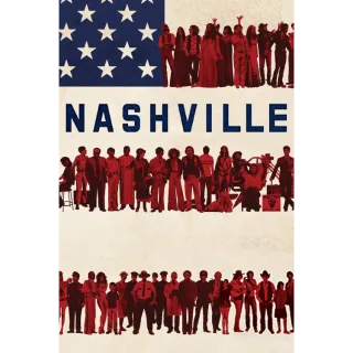 Nashville (4K UHD iTunes OR HDX VUDU)