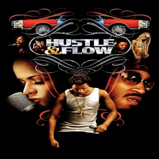 Hustle & Flow (4K UHD / iTunes / VUDU)