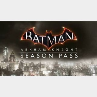 Batman: Arkham Knight - Season Pass - Steam Game - Gameflip