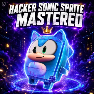 Loot Hacker Sonic Sprite | Mastered (Level 5)
