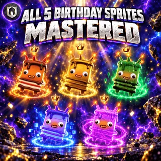 All 5 Birthday Sprites | Mastered (Level 5)