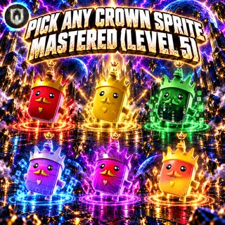 Pick Any Crown Sprite | Mastered (Level 5)