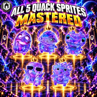 All 5 Quack Sprites | Mastered (Level 5)