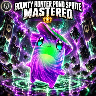 Bounty Hunter Pond Sprite | Mastered (Level 5)